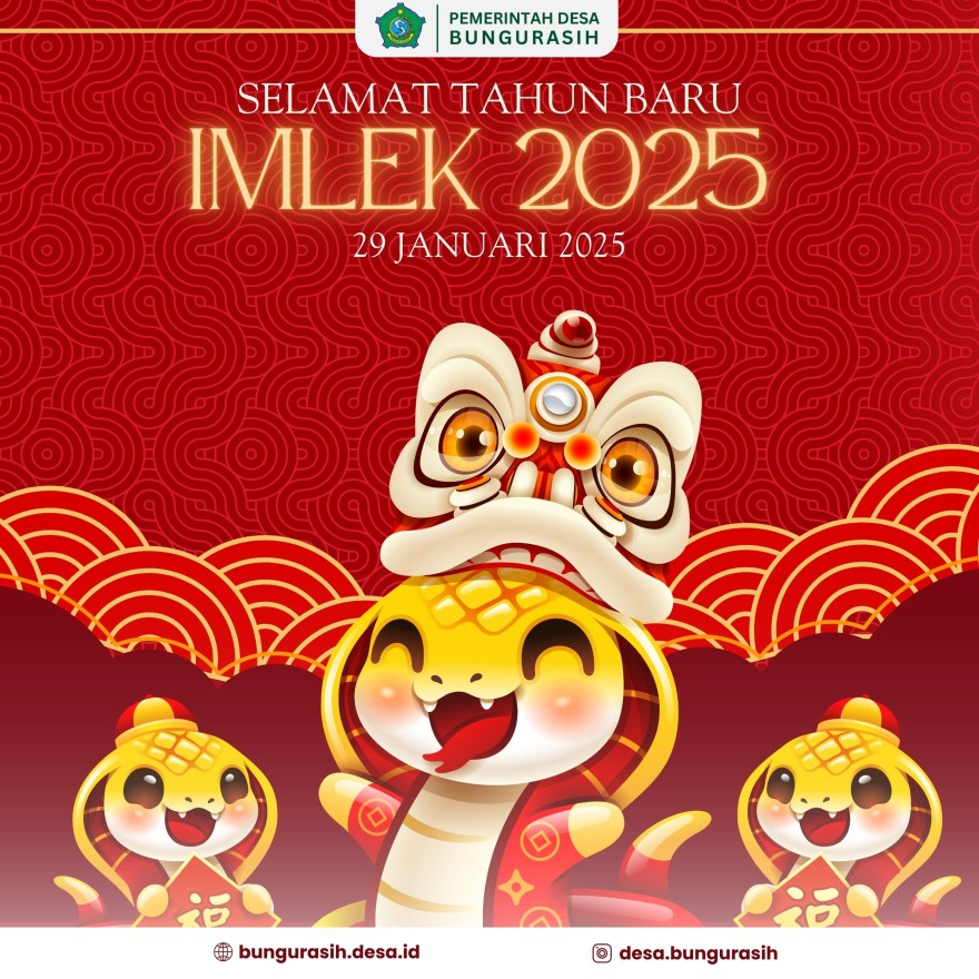 Pemerintah Desa Bungurasih Mengucapkan Selamat Tahun Baru Imlek 2025